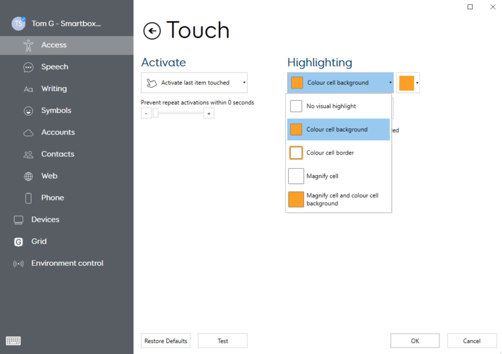Touch access settings with the highlighting dropdown menu displayed.